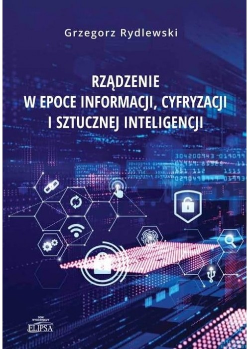 Rządzenie w epoce informacji, cyfryzacji i..