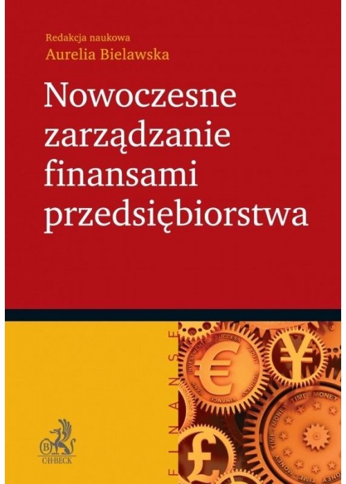 Nowoczesne zarządzanie finansami przedsiębiorstwa