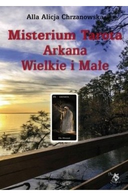 Misterium Tarota Arkana Wielkie i Małe