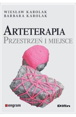 Arteterapia. Przestrzeń i miejsce