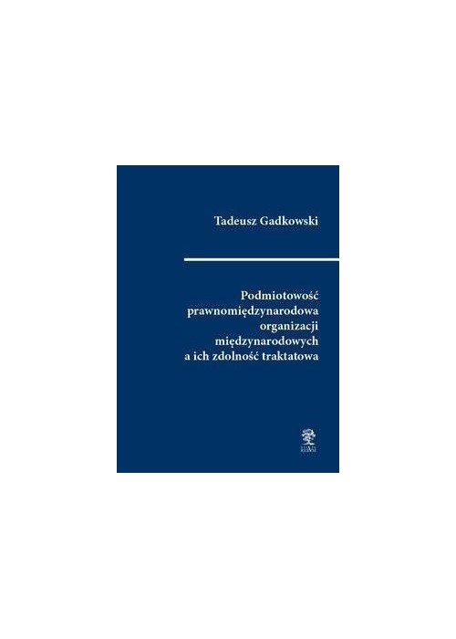 Podmiotowość prawnomiędzynarodowa organizacji...