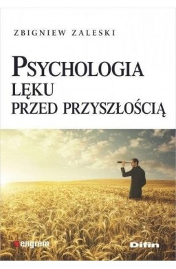 Psychologia lęku przed przyszłością