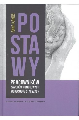 Postawy pracowników zawodów pomocowych wobec...