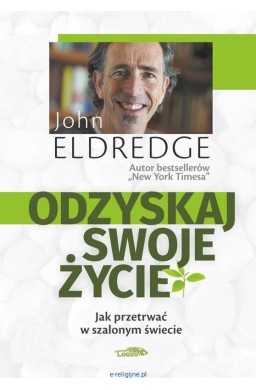 Odzyskaj swoje życie