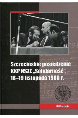 Szczecińskie posiedzenie KKP NSZZ Solidarność