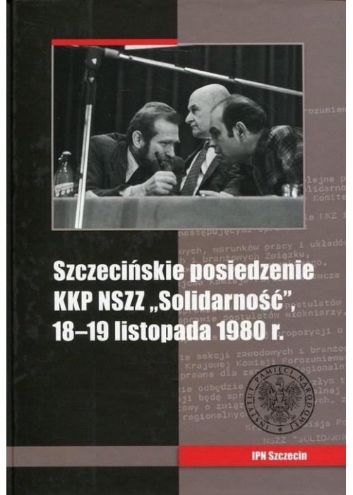 Szczecińskie posiedzenie KKP NSZZ Solidarność