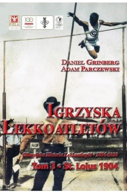 Igrzyska lekkoatletów. T.3 t. Louis 1904