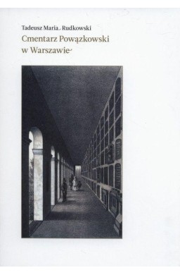 Cmentarz Powązkowski w Warszawie