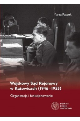 Wojskowy Sąd Rejonowy w Katowicach (1946-1955)