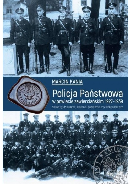 Policja Państwowa w powiecie zawierciańskim 1927..