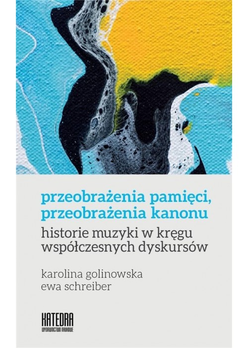 Przeobrażenia pamięci, przeobrażenia kanonu