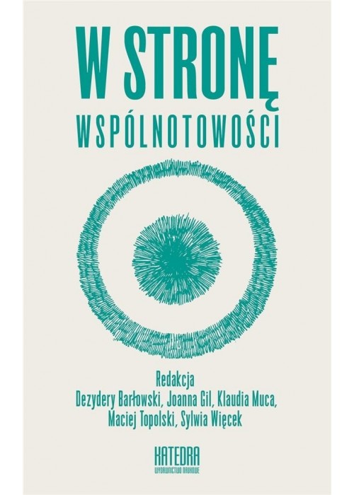 W stronę wspólnotowości