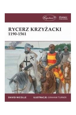 Rycerz krzyżacki 1190-1561