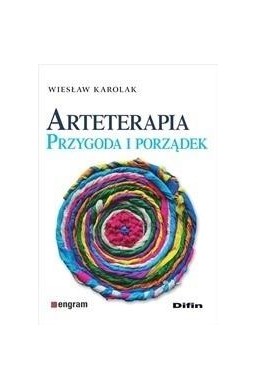 Arteterapia. Przygoda i porządek