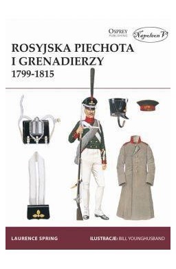 Rosyjska piechota i grenadierzy 1799-1815