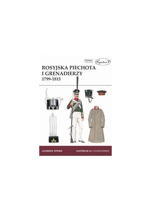 Rosyjska piechota i grenadierzy 1799-1815