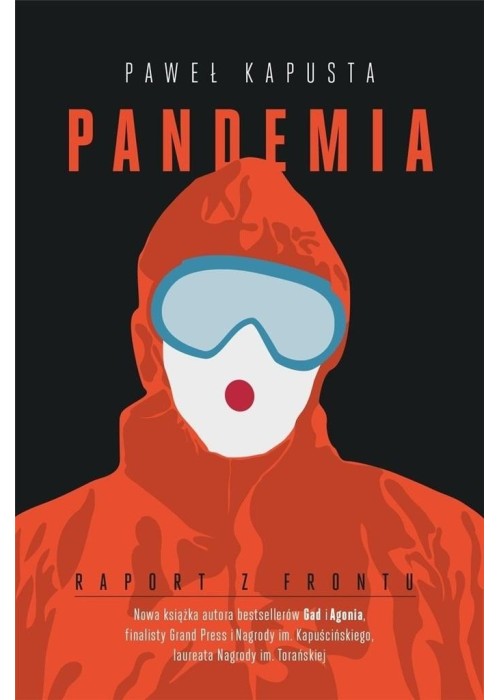 Pandemia. Raport z frontu