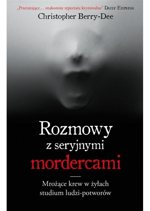 Rozmowy z seryjnymi mordercami