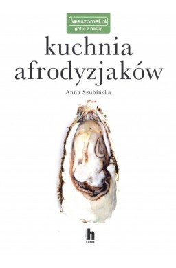 Kuchnia afrodyzjaków