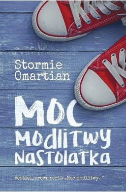 Moc modlitwy nastolatka