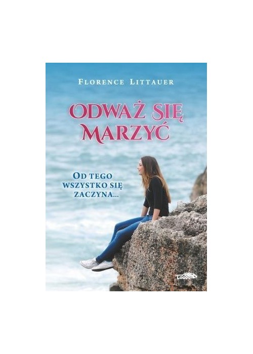 Odważ się marzyć