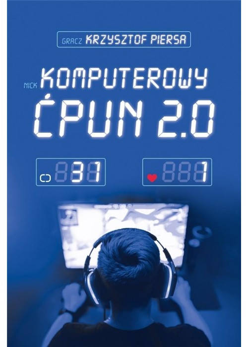 Komputerowy ćpun 2.0 w.2