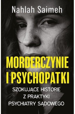 Morderczynie i psychopatki