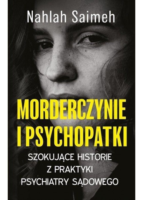 Morderczynie i psychopatki