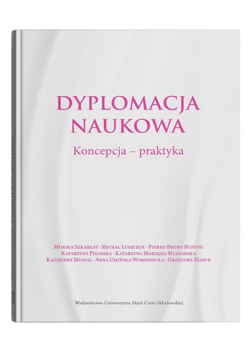 Dyplomacja naukowa. Koncepcja - praktyka