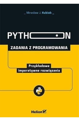 Python. Zadania z programowania. Imperatywne rozw