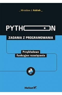 Python. Zadania z programowania. Funkcyjne rozw.