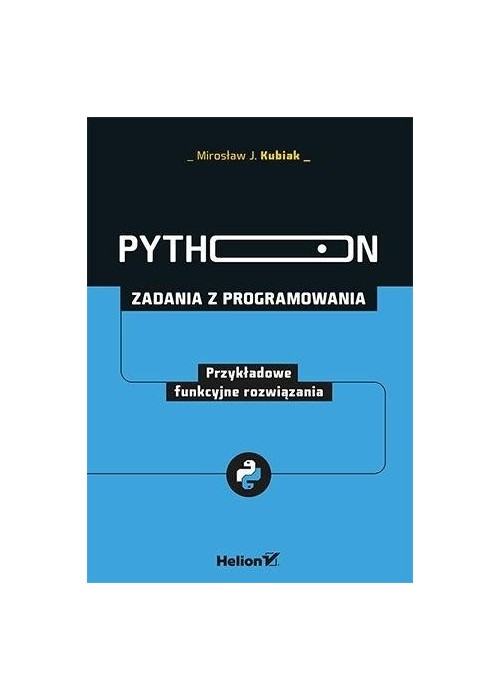 Python. Zadania z programowania. Funkcyjne rozw.