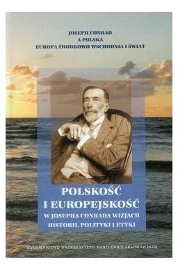 Polskość i europejskość...