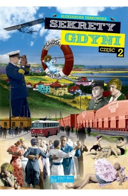 Sekrety Gdyni cz.2