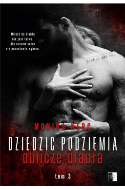 Dziedzic podziemia. Oblicze diabła