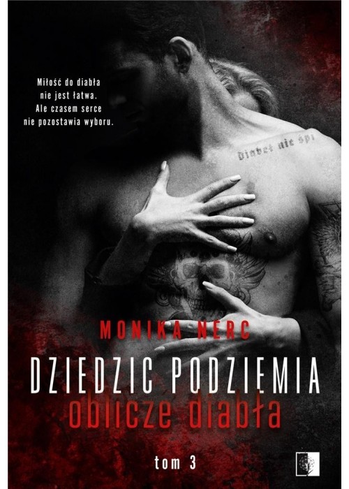 Dziedzic podziemia. Oblicze diabła