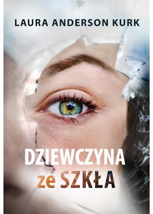 Dziewczyna ze szkła