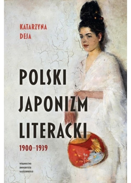 Polski japonizm literacki. 19001939