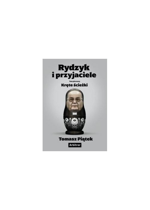 Rydzyk i przyjaciele. Kręte ścieżki