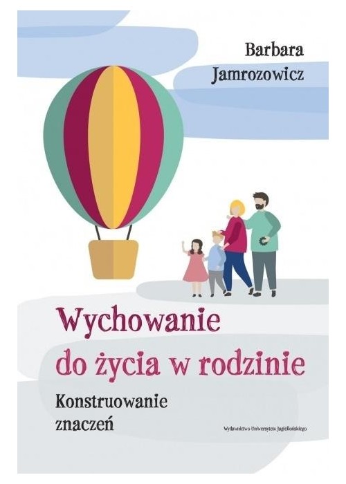 Wychowanie do życia w rodzinie