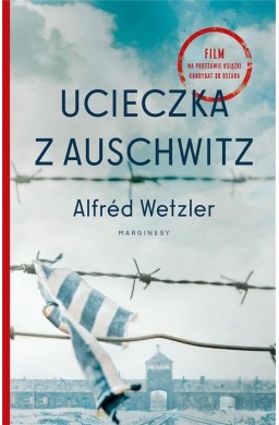 Ucieczka z Auschwitz