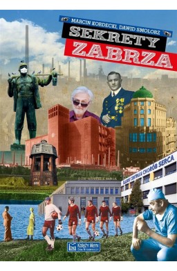 Sekrety Zabrza