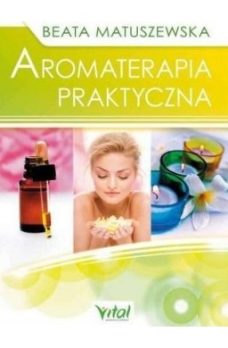 Aromaterapia praktyczna w.2