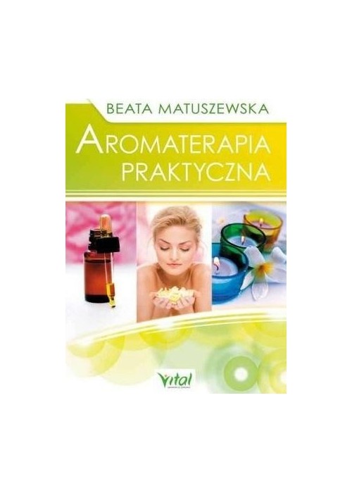 Aromaterapia praktyczna w.2