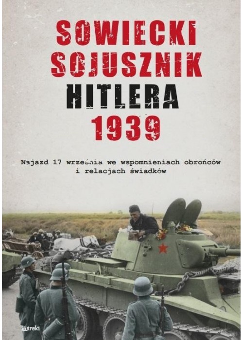 Sowiecki sojusznik Hitlera 1939