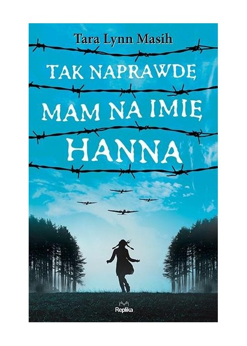 Tak naprawdę mam na imię Hanna