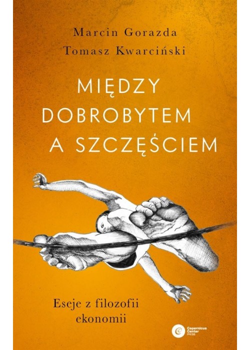 Między dobrobytem a szczęściem