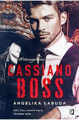 Dangerous. T.1 Cassiano boss