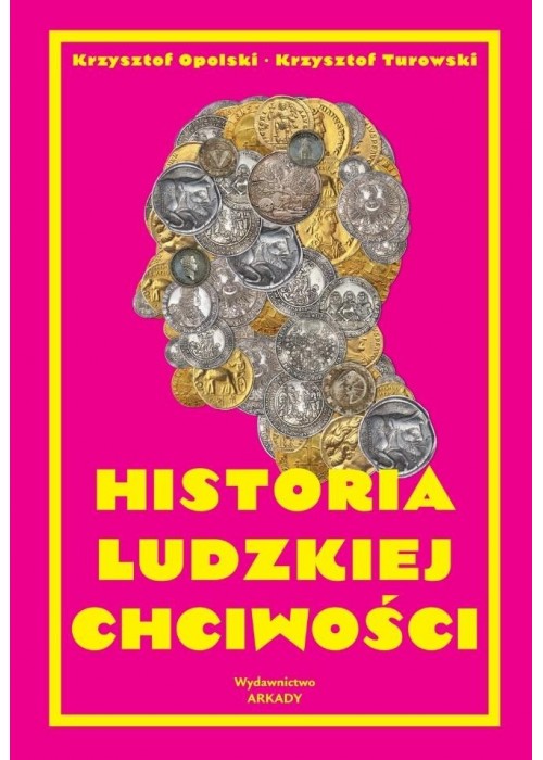 Historia ludzkiej chciwości