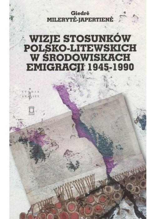 Wizje stosunków polsko-litewskich